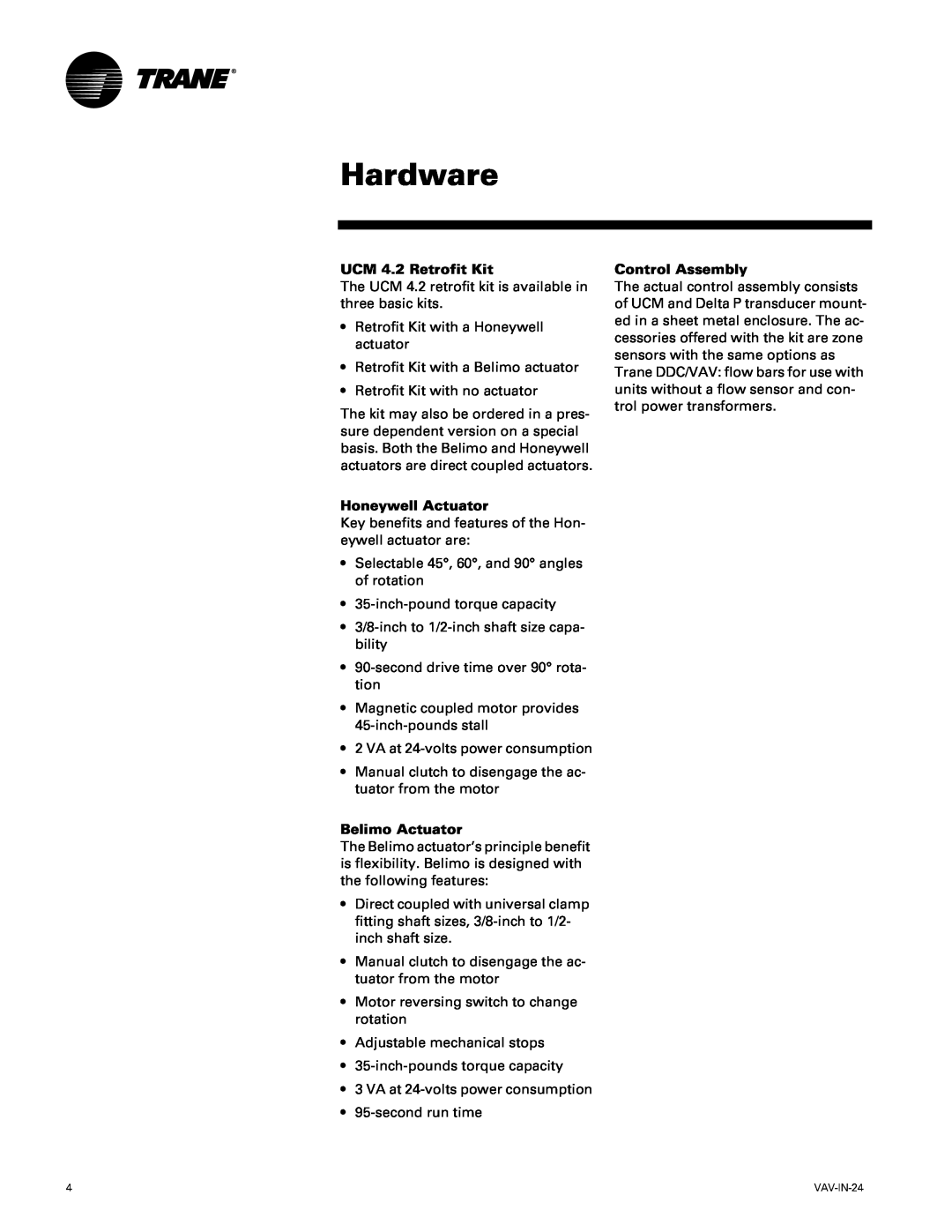 Trane VAV-IN-24 manual Hardware, UCM 4.2 Retrofit Kit, Honeywell Actuator, Belimo Actuator, Control Assembly 