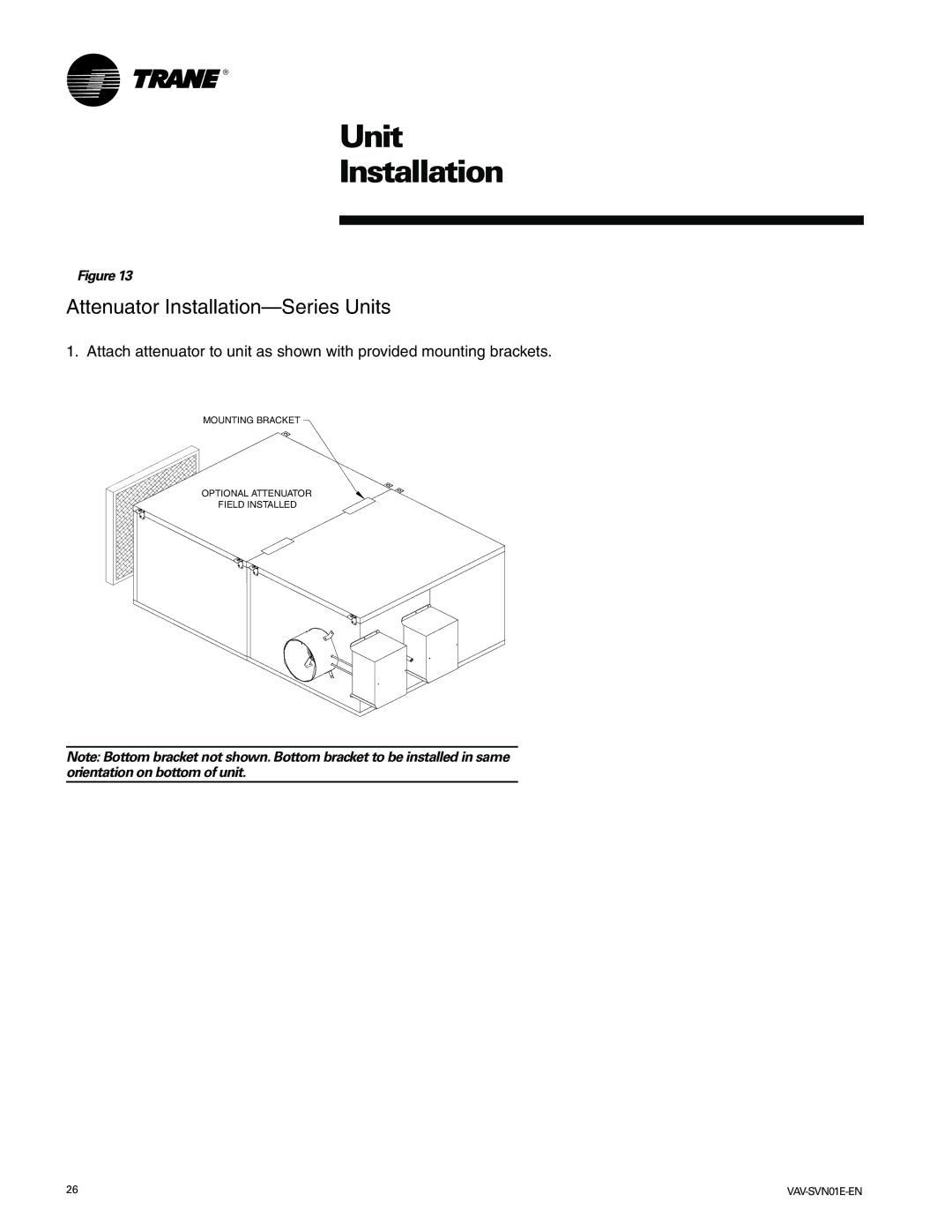 Trane VAV-SVN01E-EN, Trane manual Attenuator Installation-Series Units 