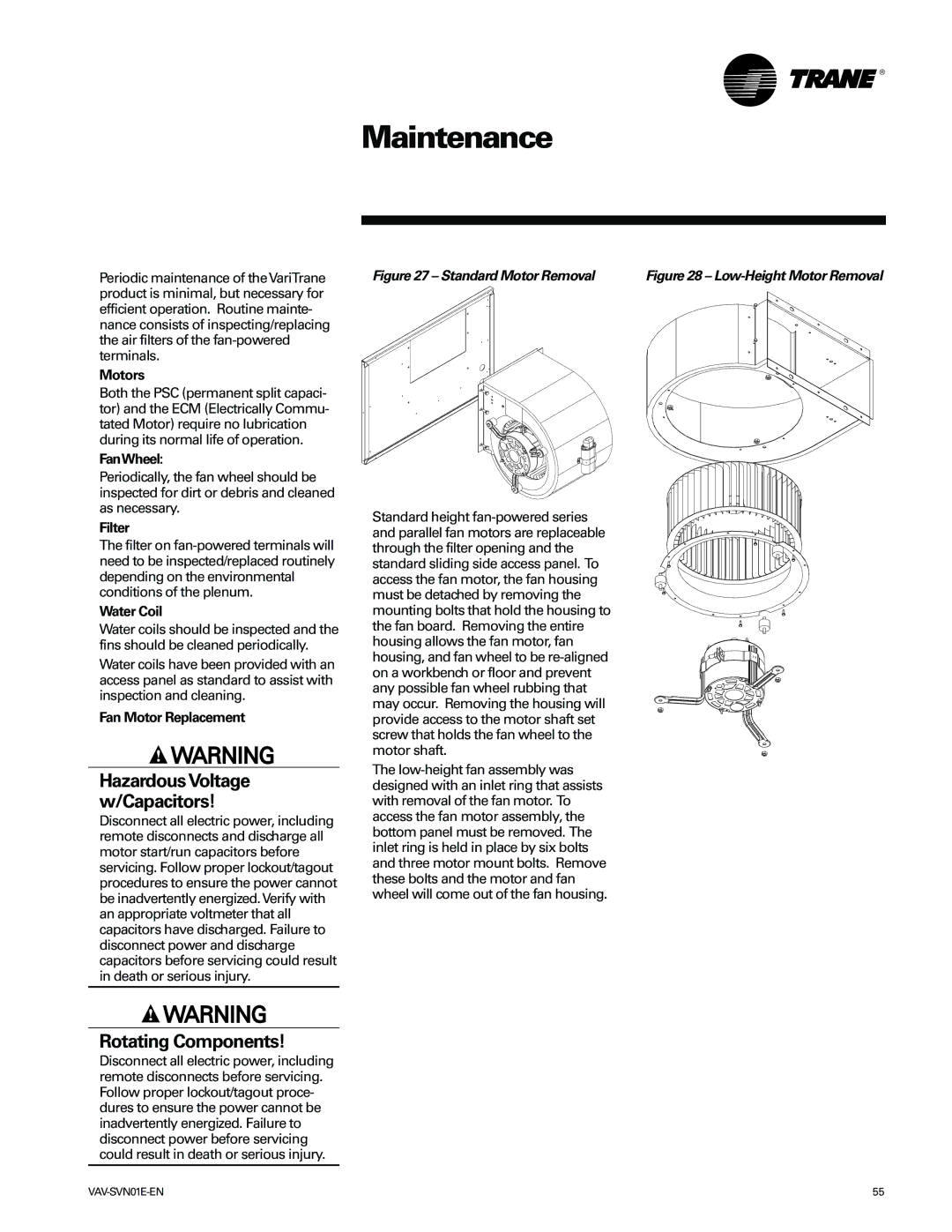 Trane Trane, VAV-SVN01E-EN manual Maintenance, Rotating Components 