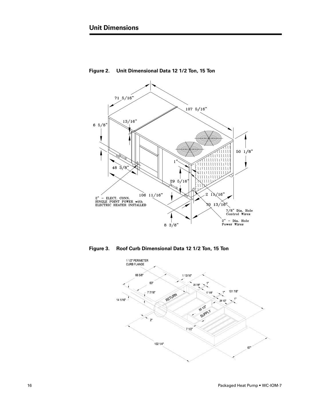 Trane WC-IOM-7 manual Unit Dimensions, Unit Dimensional Data 12 1/2 Ton, 15 Ton 