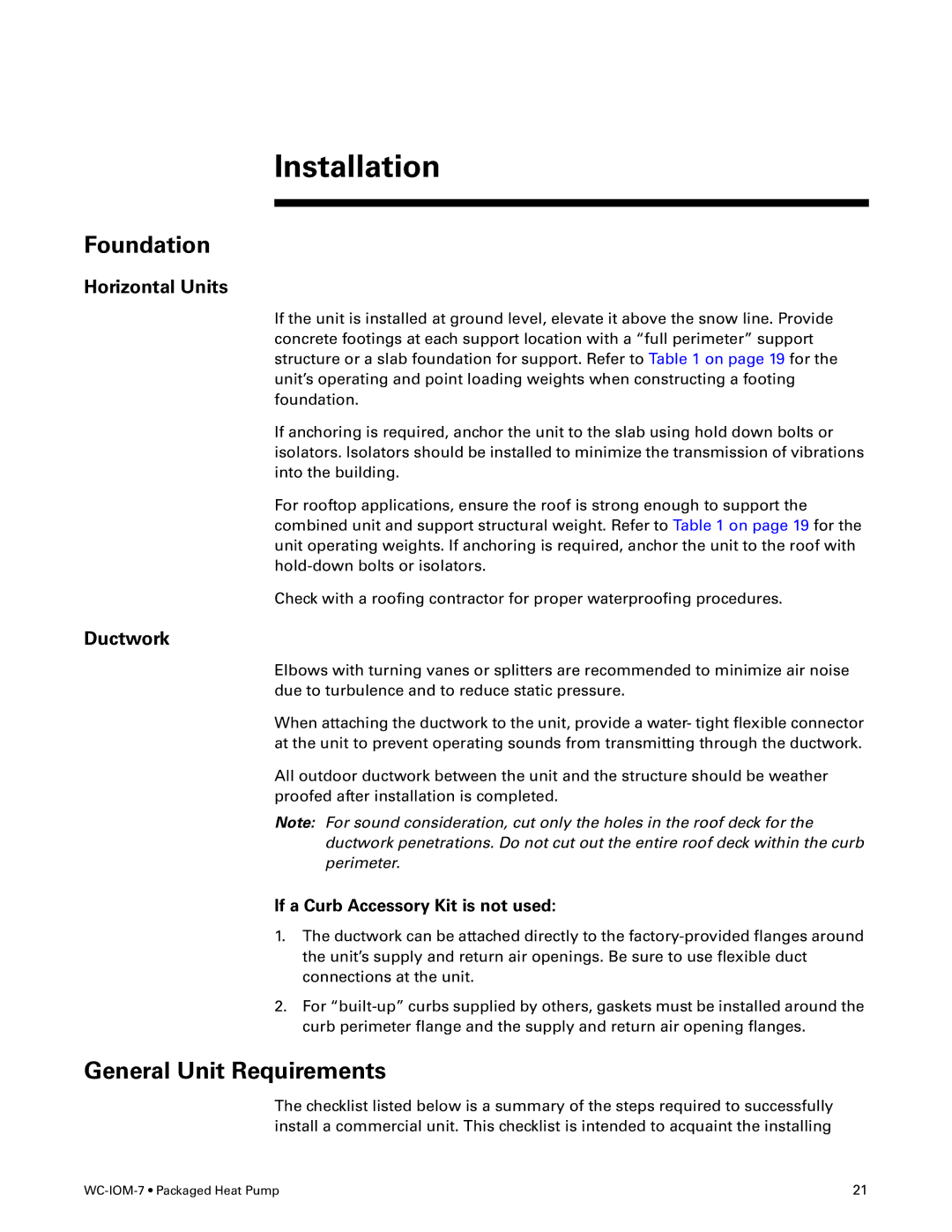 Trane WC-IOM-7 manual Installation, Horizontal Units, Ductwork, If a Curb Accessory Kit is not used 