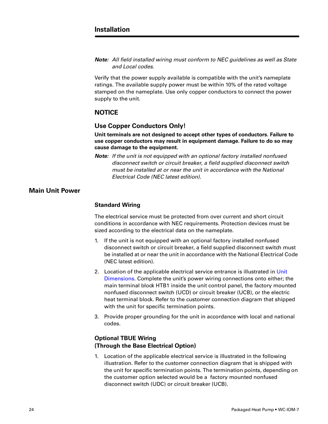 Trane WC-IOM-7 manual Use Copper Conductors Only, Main Unit Power, Standard Wiring 