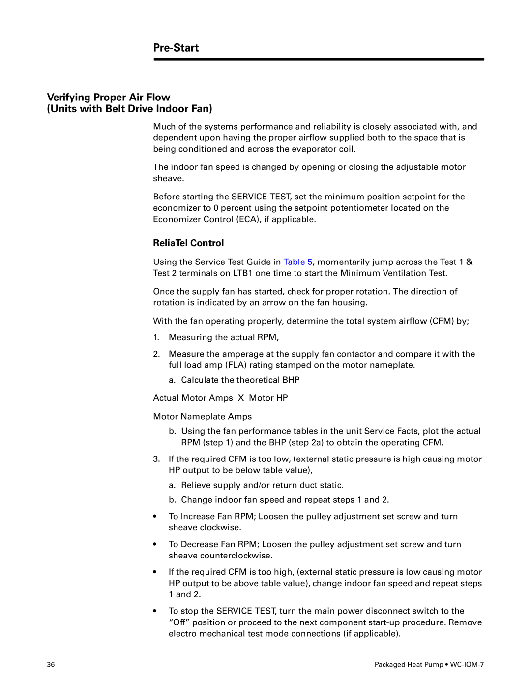 Trane WC-IOM-7 manual Pre-Start, Verifying Proper Air Flow Units with Belt Drive Indoor Fan 