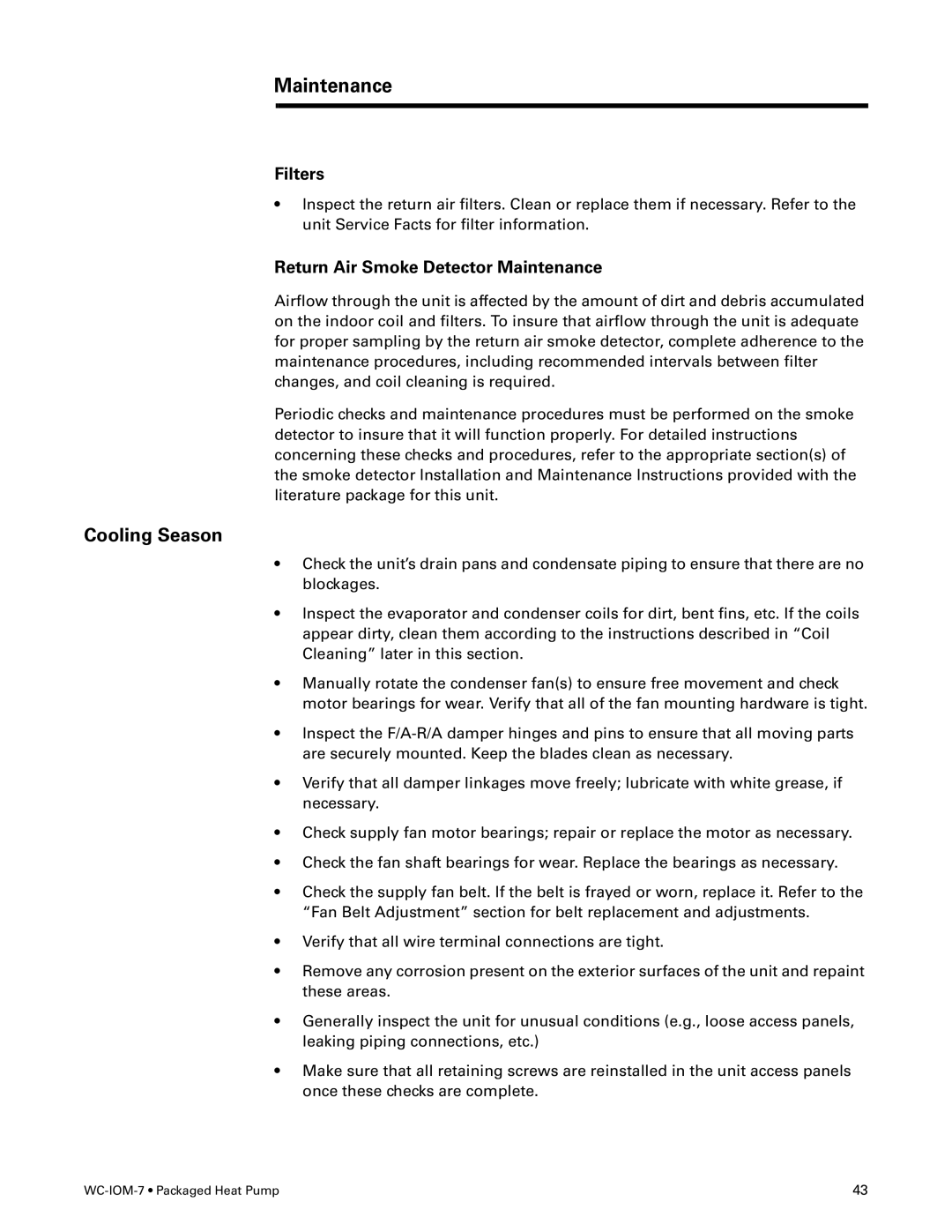 Trane WC-IOM-7 manual Cooling Season, Filters, Return Air Smoke Detector Maintenance 