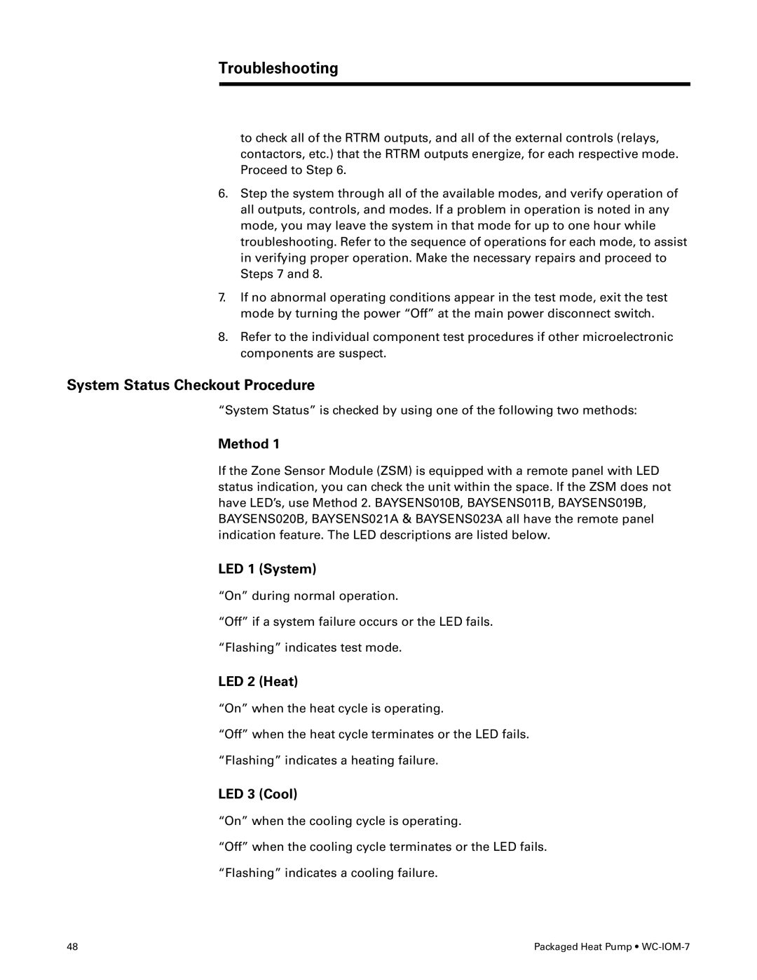 Trane WC-IOM-7 manual Troubleshooting, System Status Checkout Procedure 