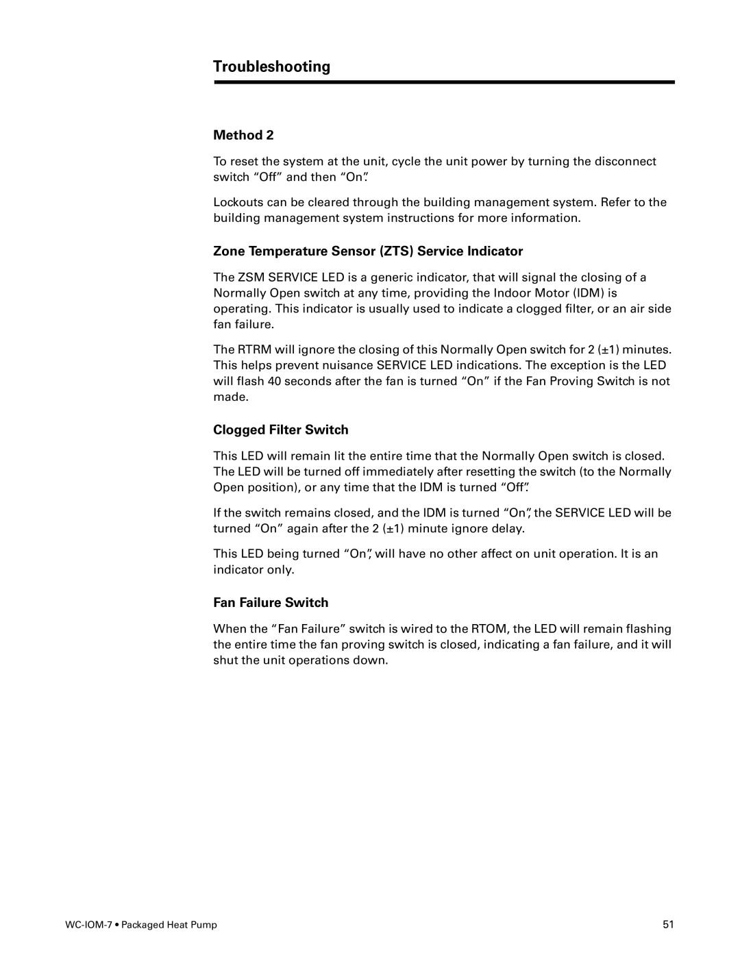 Trane WC-IOM-7 manual Zone Temperature Sensor ZTS Service Indicator, Clogged Filter Switch, Fan Failure Switch 