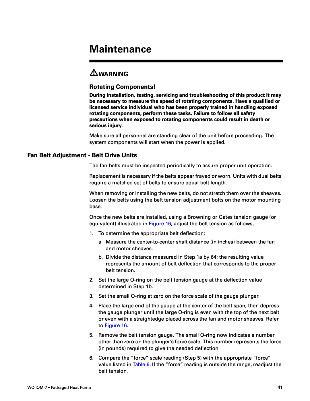 Trane WC-IOM-7 manual Maintenance, Fan Belt Adjustment - Belt Drive Units, Rotating Components 