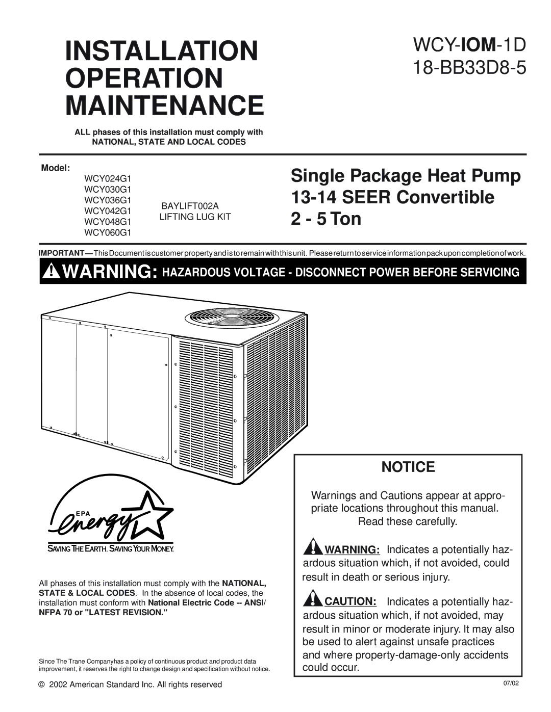 Trane WCY048G1, WCY042G1, WCY036G1, WCY030G1, WCY060G1, WCY024G1 manual Installation Operation Maintenance 