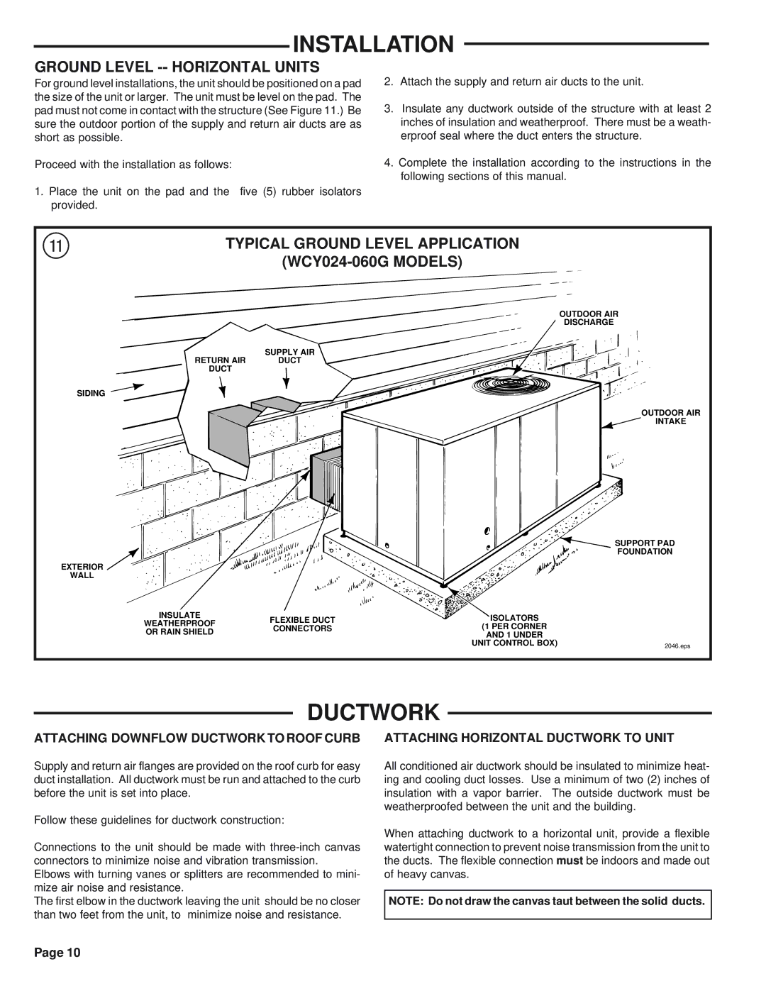 Trane WCY060G1, WCY042G1, WCY048G1, WCY036G1 Ductwork, Ground Level -- Horizontal Units, Typical Ground Level Application 