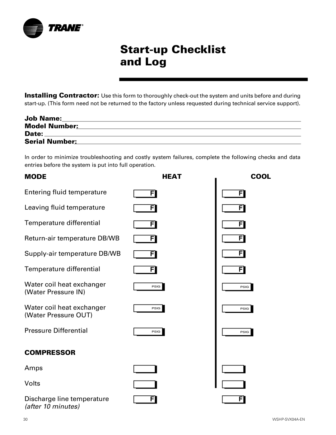 Trane WPHF, WPVJ manual Start-up Checklist Log, Job Name Model Number Date Serial Number 