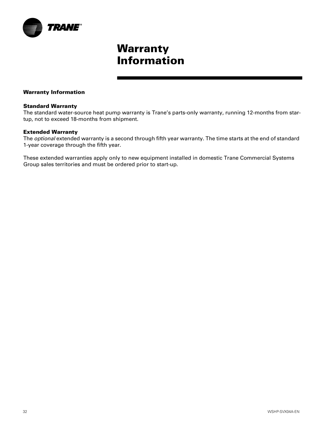 Trane WPHF, WPVJ manual Warranty Information Standard Warranty 