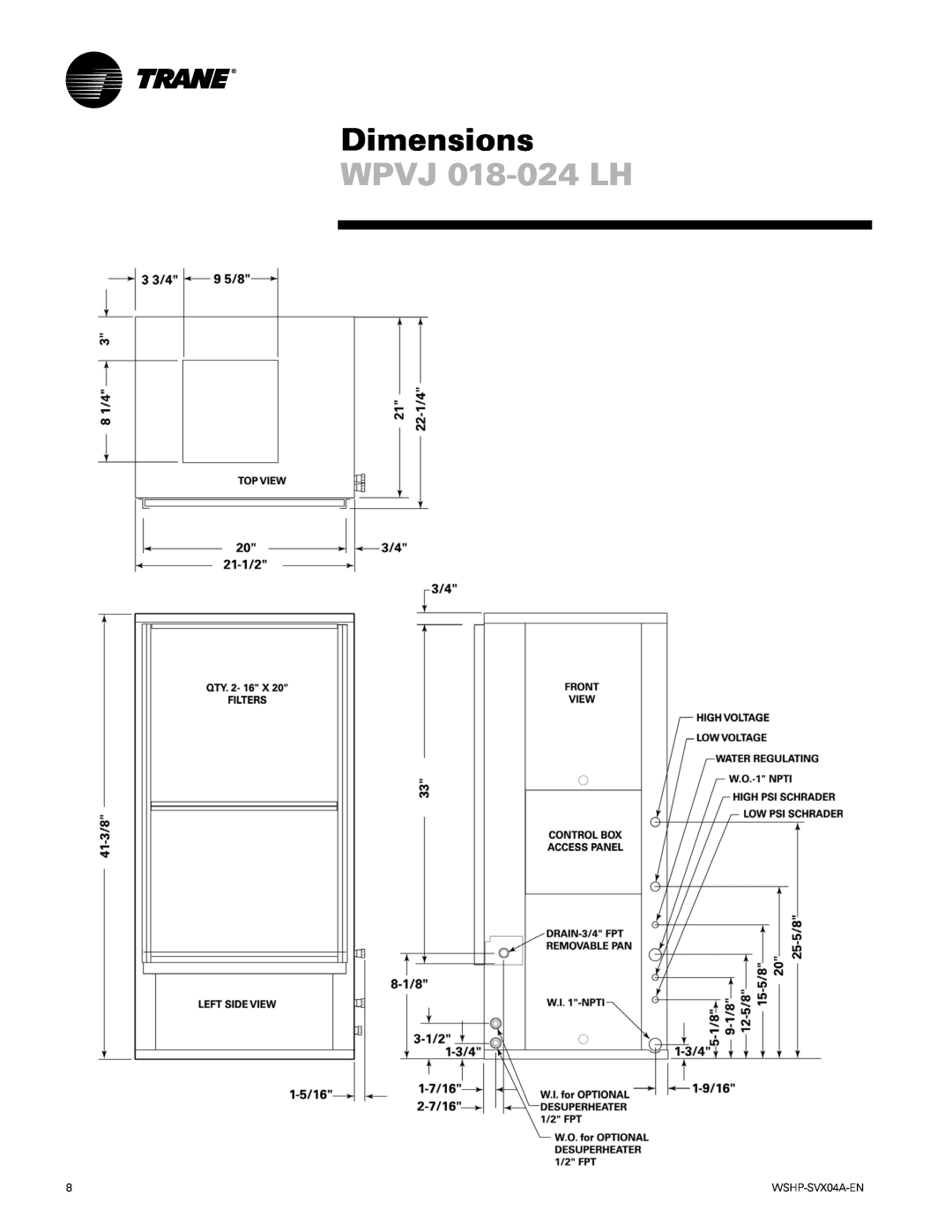 Trane WPHF manual WPVJ 018-024LH, Dimensions 