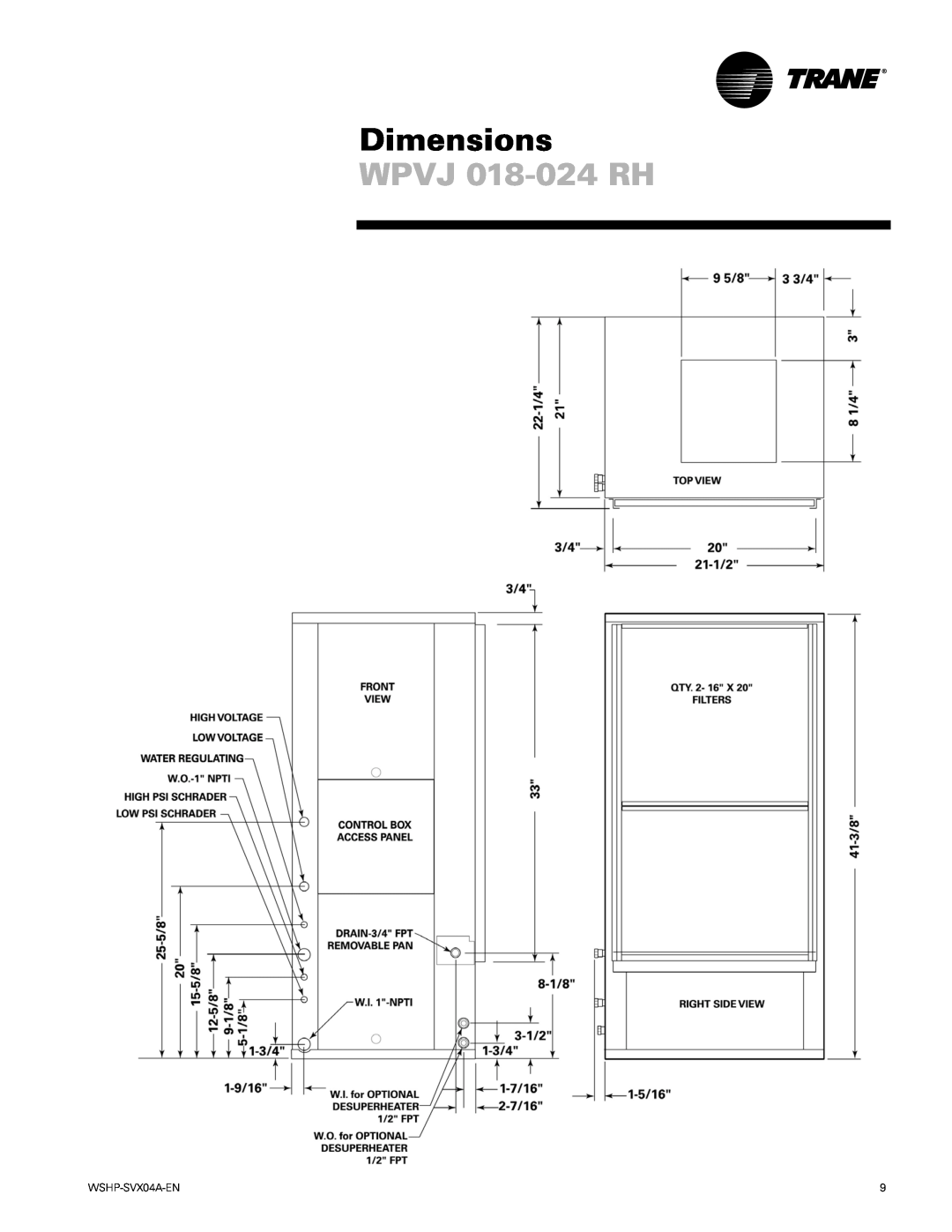 Trane WPHF manual WPVJ 018-024RH, Dimensions, WSHP-SVX04A-EN 