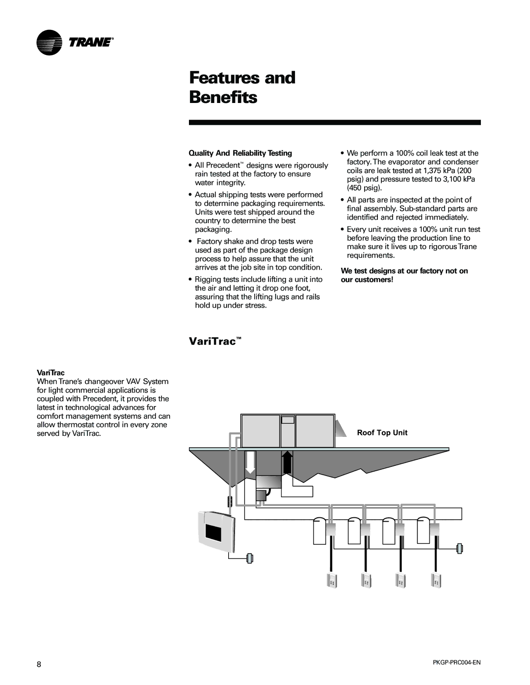 Trane WSC060-120 manual Quality And Reliability Testing, We test designs at our factory not on our customers, VariTrac 