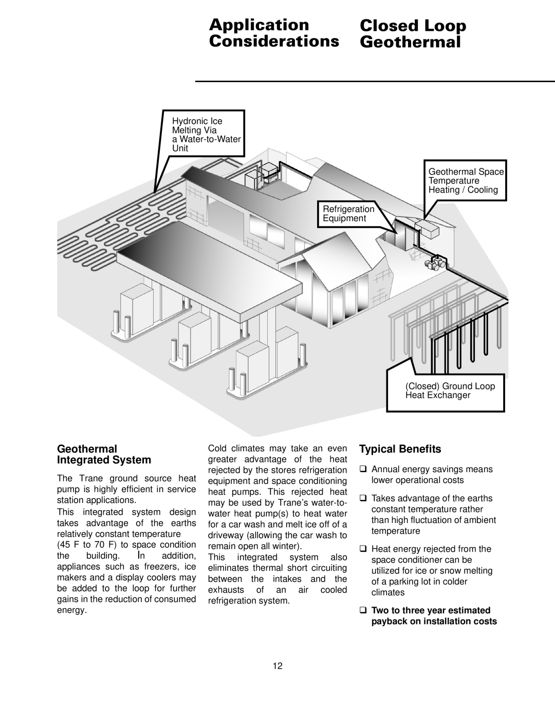 Trane WSHP-DS-6 manual Application Closed Loop Considerations Geothermal, Geothermal Integrated System, Typical Benefits 