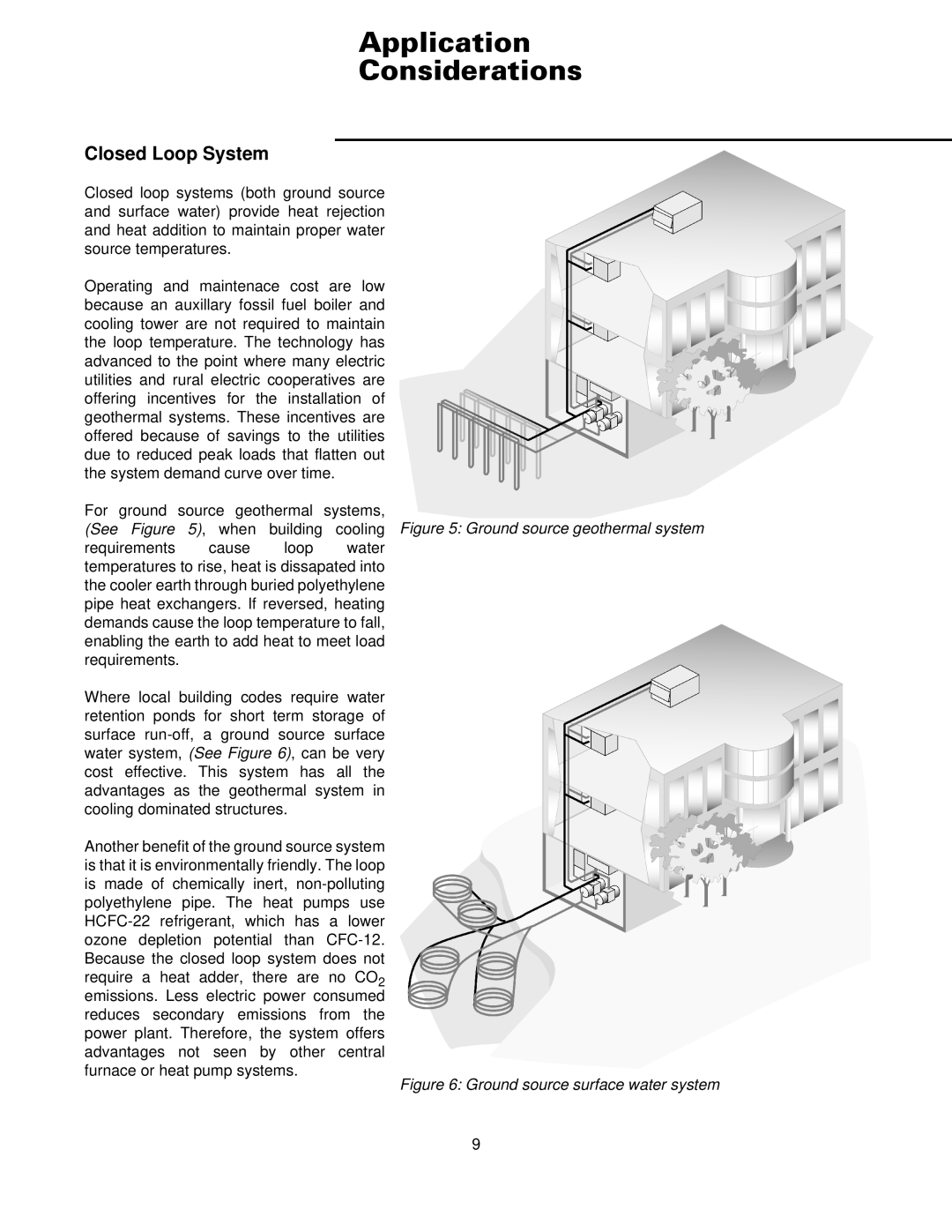 Trane WSHP-DS-6 manual Application Considerations, Closed Loop System 