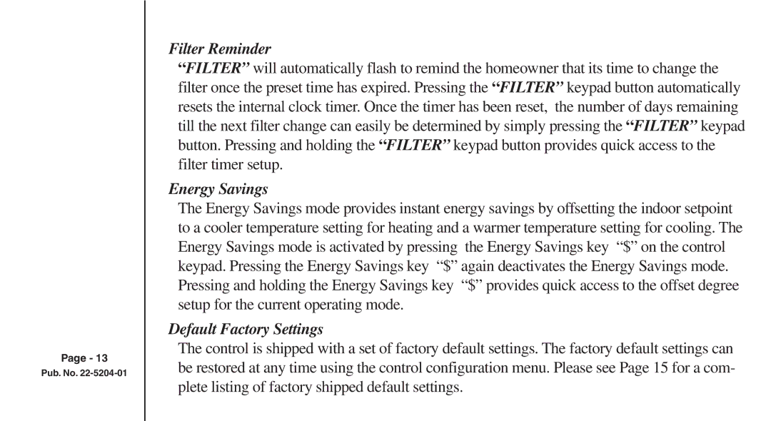 Trane XB200 manual Filter Reminder, Default Factory Settings 