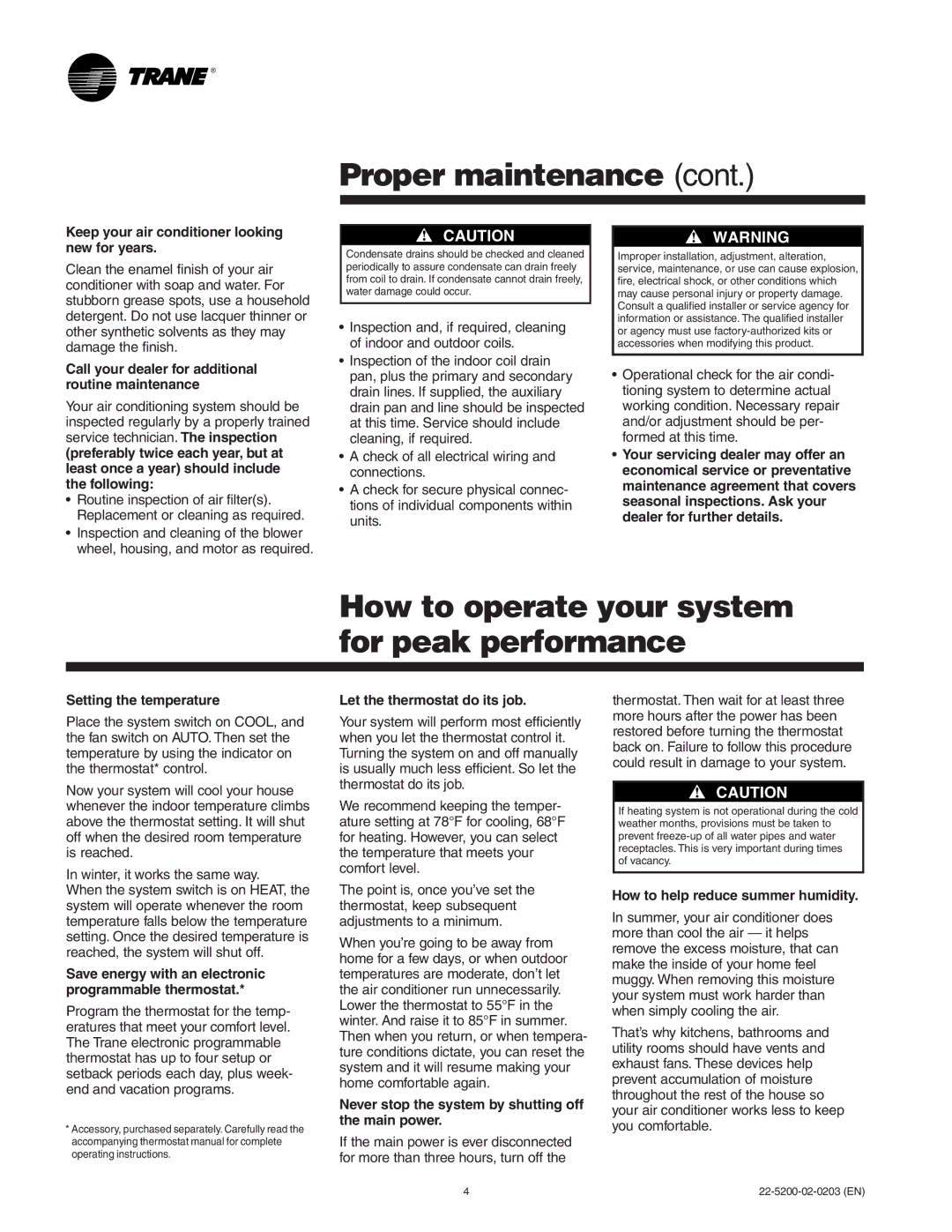 Trane XE1100, XE1200, XE1000 manual Proper maintenance, How to operate your system for peak performance 