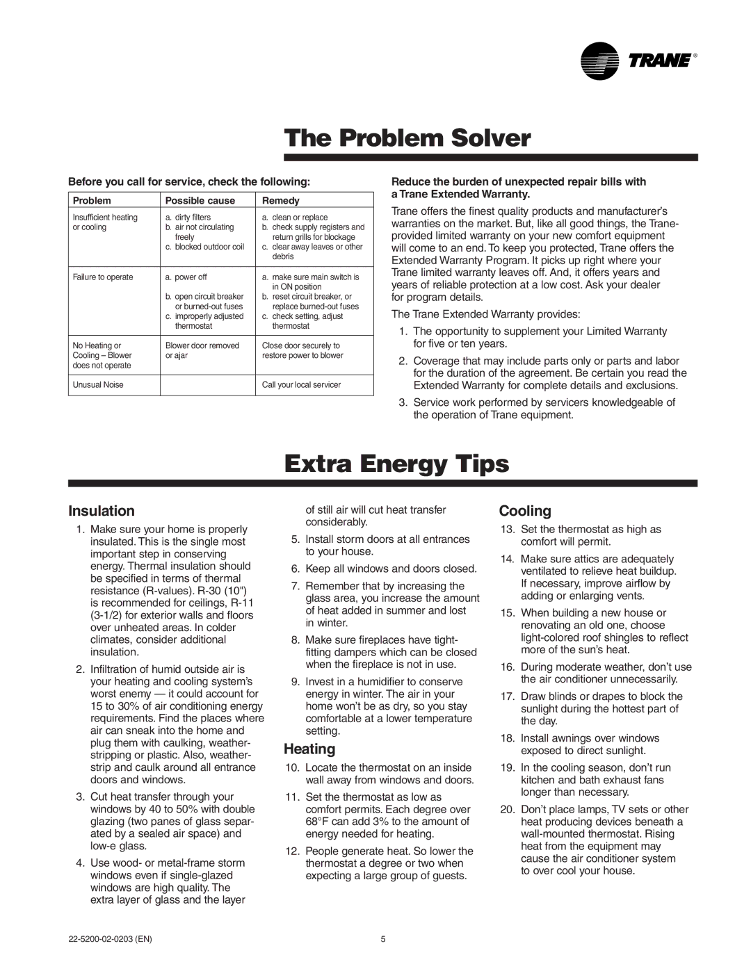 Trane XE1000, XE1200, XE1100 manual Problem Solver, Extra Energy Tips, Insulation, Heating, Cooling 