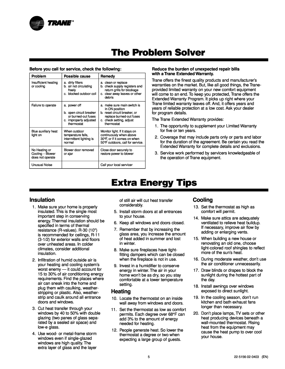 Trane XL Series manual The Problem Solver, Extra Energy Tips, Insulation, Heating, Cooling 