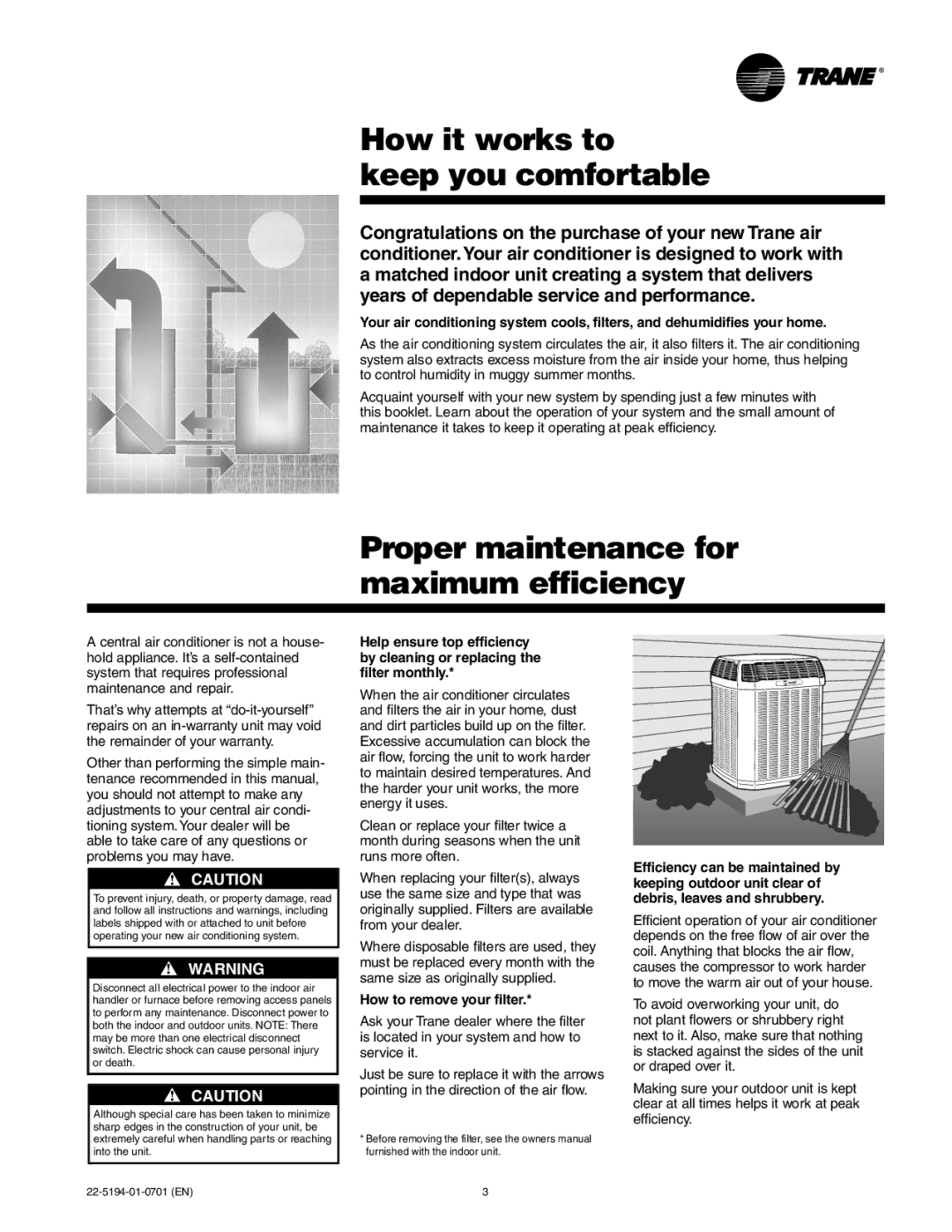 Trane XL manual How it works to keep you comfortable, Proper maintenance for maximum efficiency, How to remove your filter 