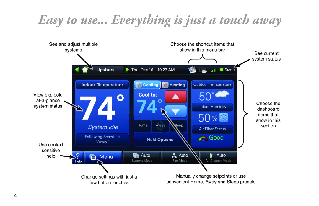 Trane XL950 manual Easy to use... Everything is just a touch away 