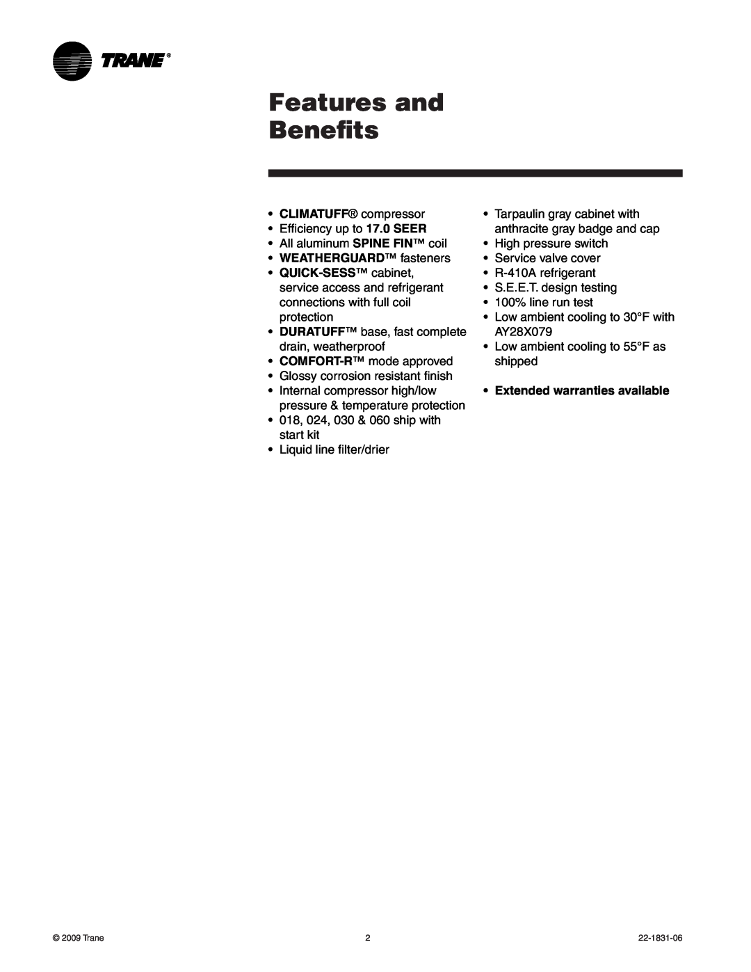 Trane XR15 manual Features and Benefits, WeatherGuard fasteners, Extended warranties available 