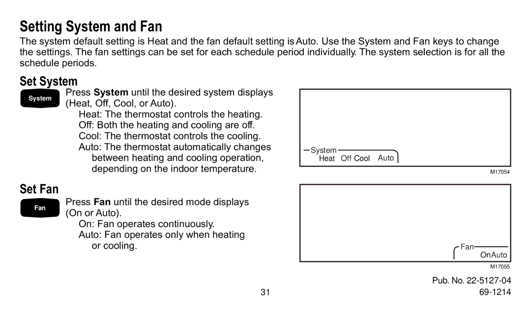 Trane XT300C, XT302C manual Setting System and Fan, Set System, Set Fan 