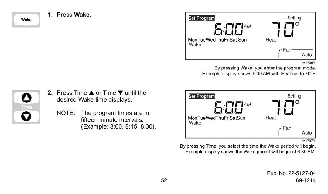 Trane XT302C, XT300C manual Press Wake 