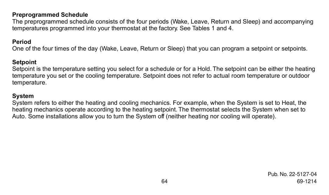 Trane XT302C, XT300C manual Preprogrammed Schedule, Period, Setpoint, System 