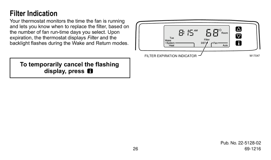 Trane XT500C manual Filter Indication 