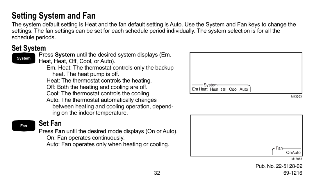 Trane XT500C manual Setting System and Fan, Set System 