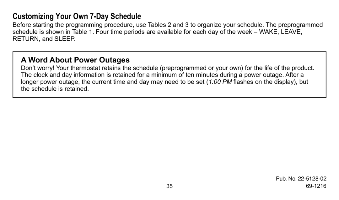 Trane XT500C manual Customizing Your Own 7-Day Schedule, Word About Power Outages 