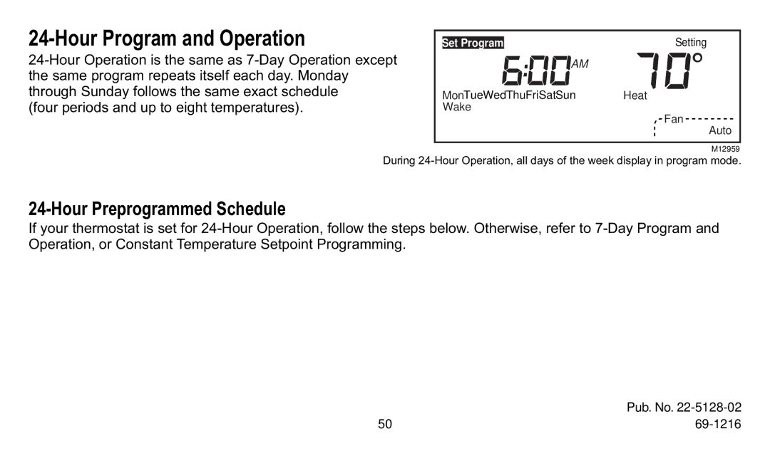 Trane XT500C manual Hour Program and Operation, Hour Preprogrammed Schedule 