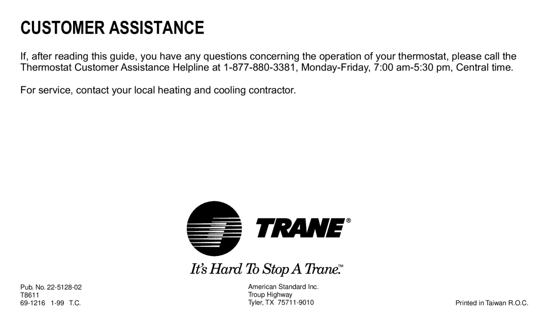 Trane XT500C manual Customer Assistance 