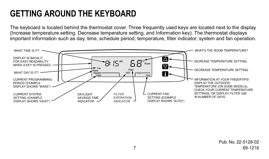 Trane XT500C manual Getting around the Keyboard 