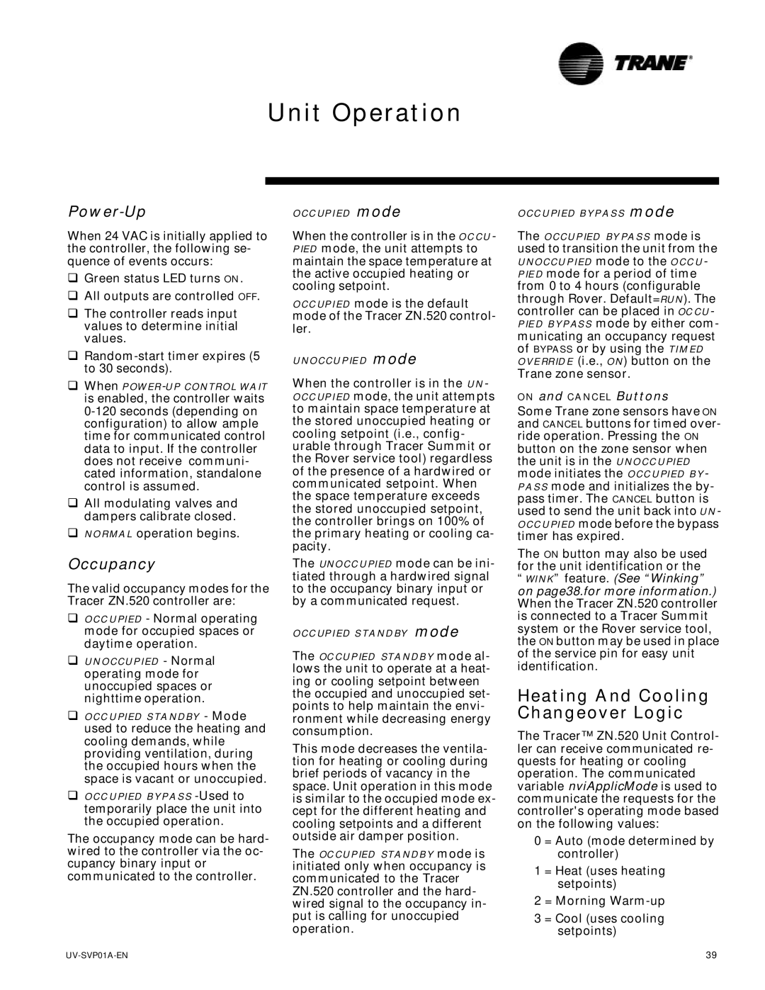 Trane ZN.520, Tracer Unit Ventilator manual Unit Operation, Heating And Cooling Changeover Logic, Power-Up, Occupancy 