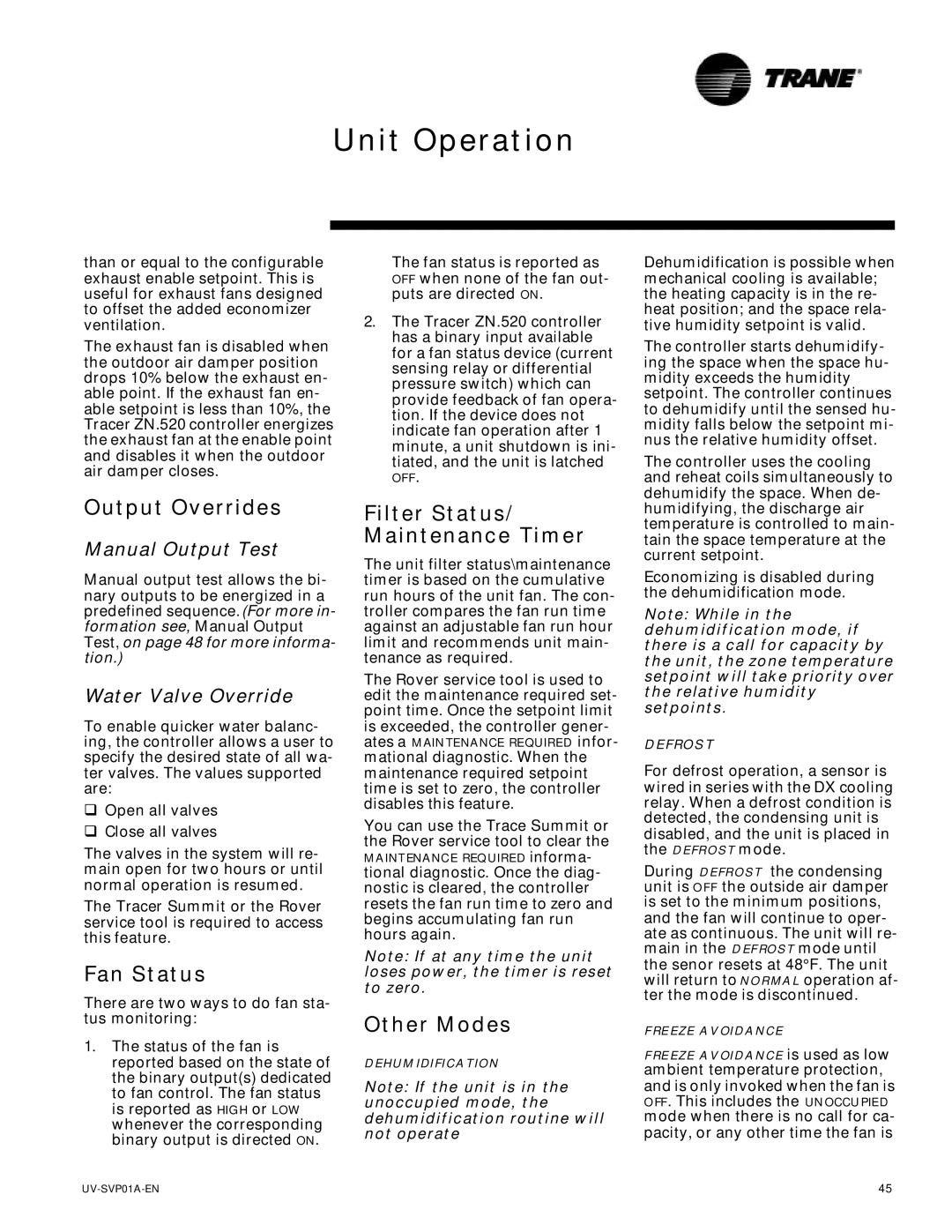 Trane ZN.520, Tracer Unit Ventilator manual Output Overrides, Fan Status, Filter Status/ Maintenance Timer, Other Modes 