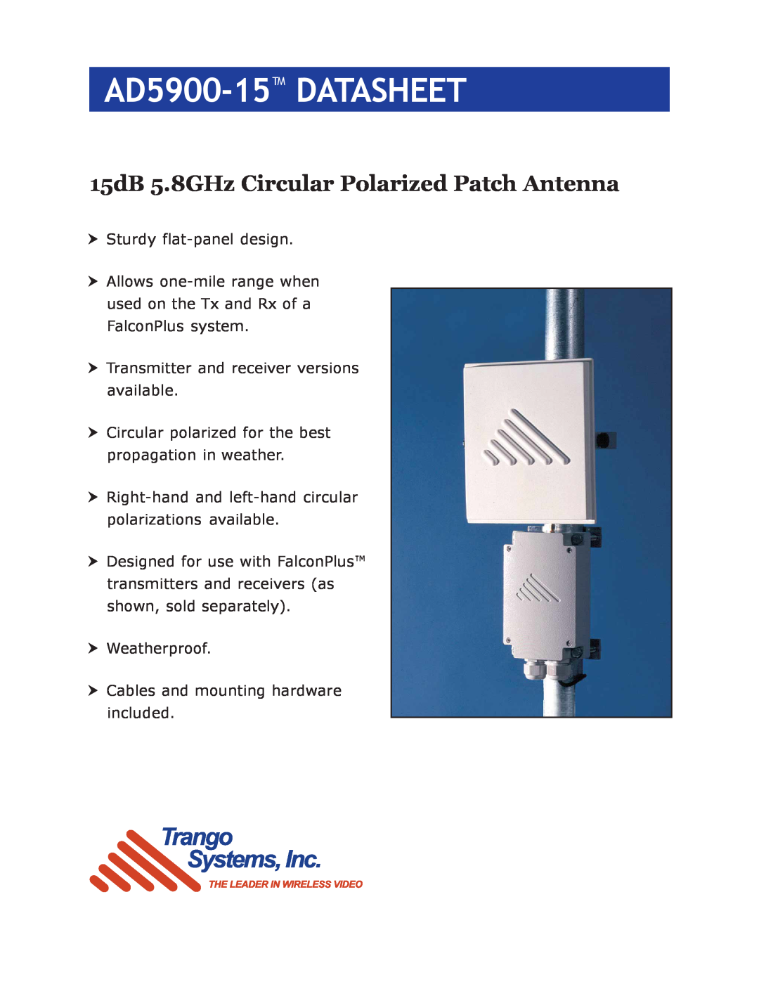 Trango Broadband AD5900-15-R manual AD5900-15 DATASHEET, 15dB 5.8GHz Circular Polarized Patch Antenna 
