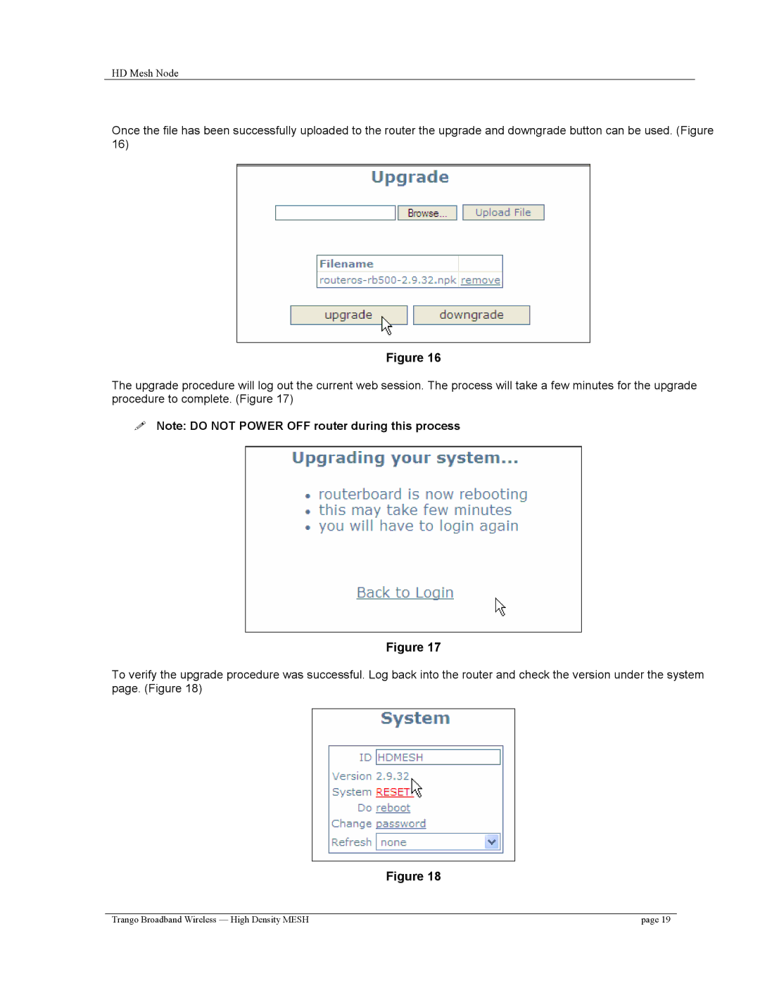 Trango Broadband High Density Mesh System user manual  Note do not Power OFF router during this process 