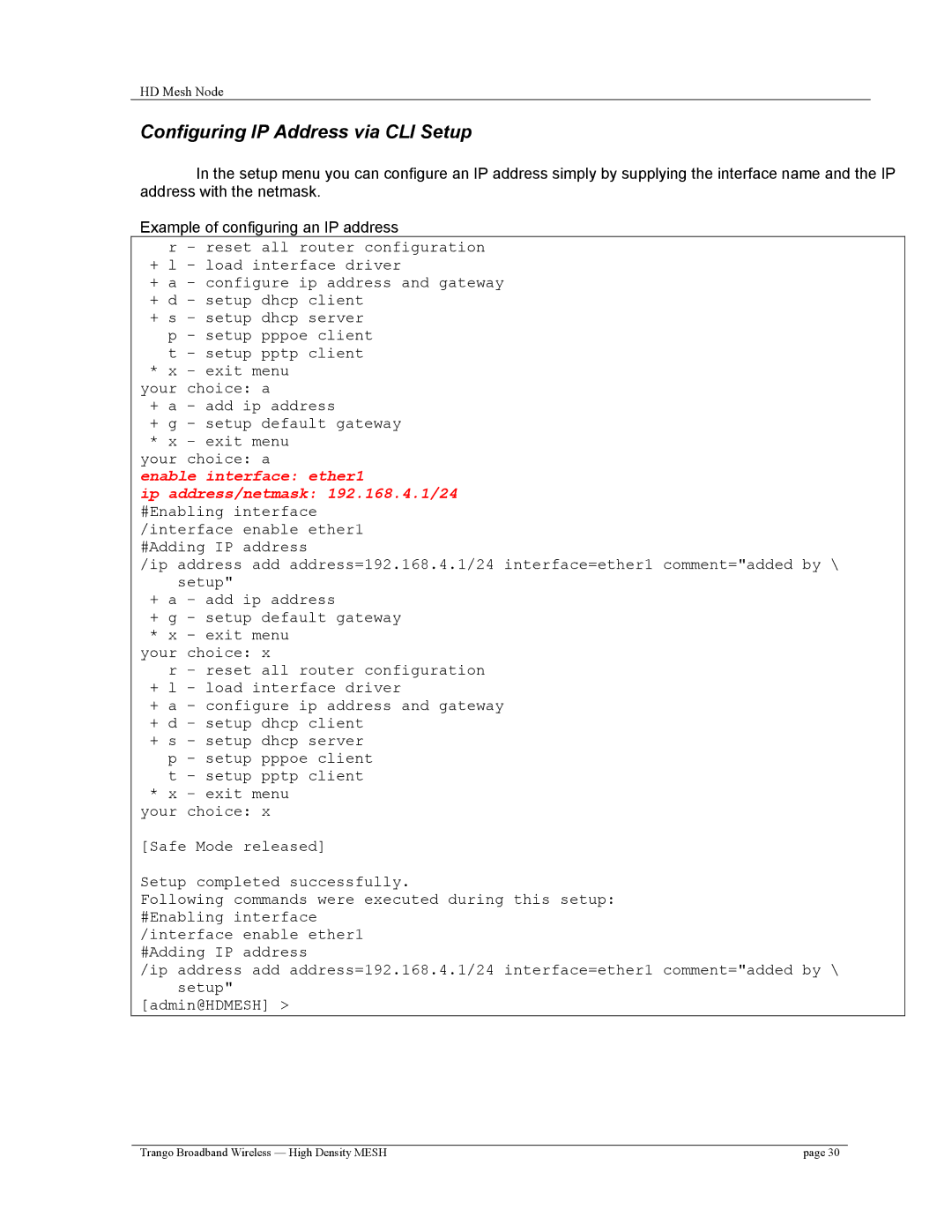 Trango Broadband High Density Mesh System user manual Configuring IP Address via CLI Setup 