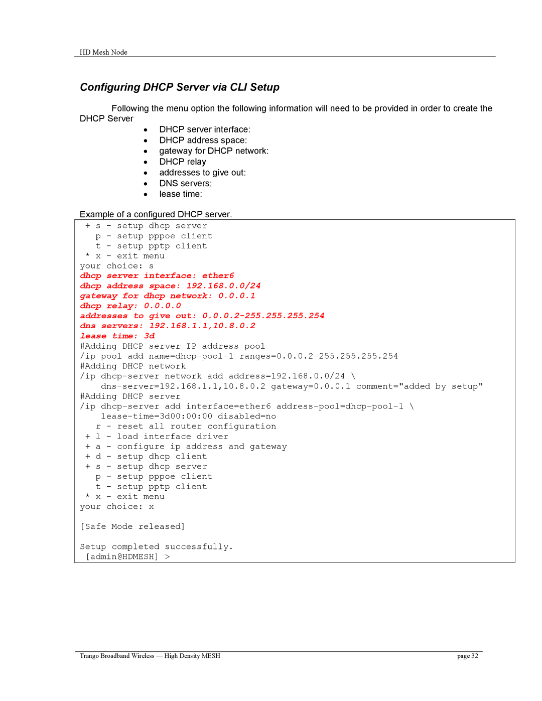 Trango Broadband High Density Mesh System user manual Configuring Dhcp Server via CLI Setup 