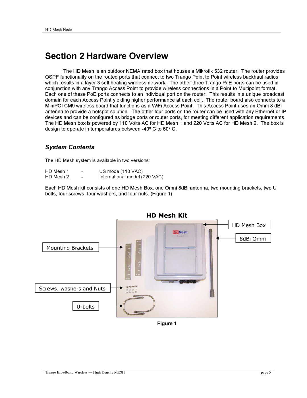 Trango Broadband High Density Mesh System user manual Hardware Overview, System Contents 