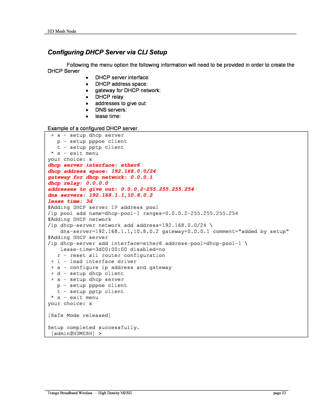 Trango Broadband High Density Mesh System user manual Configuring DHCP Server via CLI Setup 