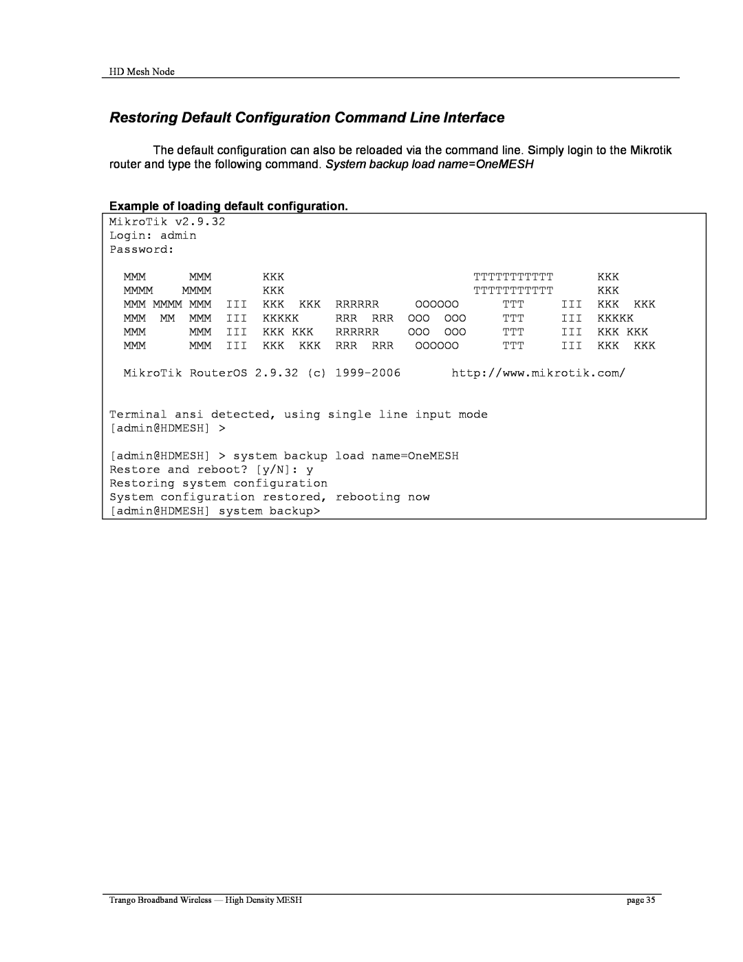 Trango Broadband High Density Mesh System user manual Restoring Default Configuration Command Line Interface 