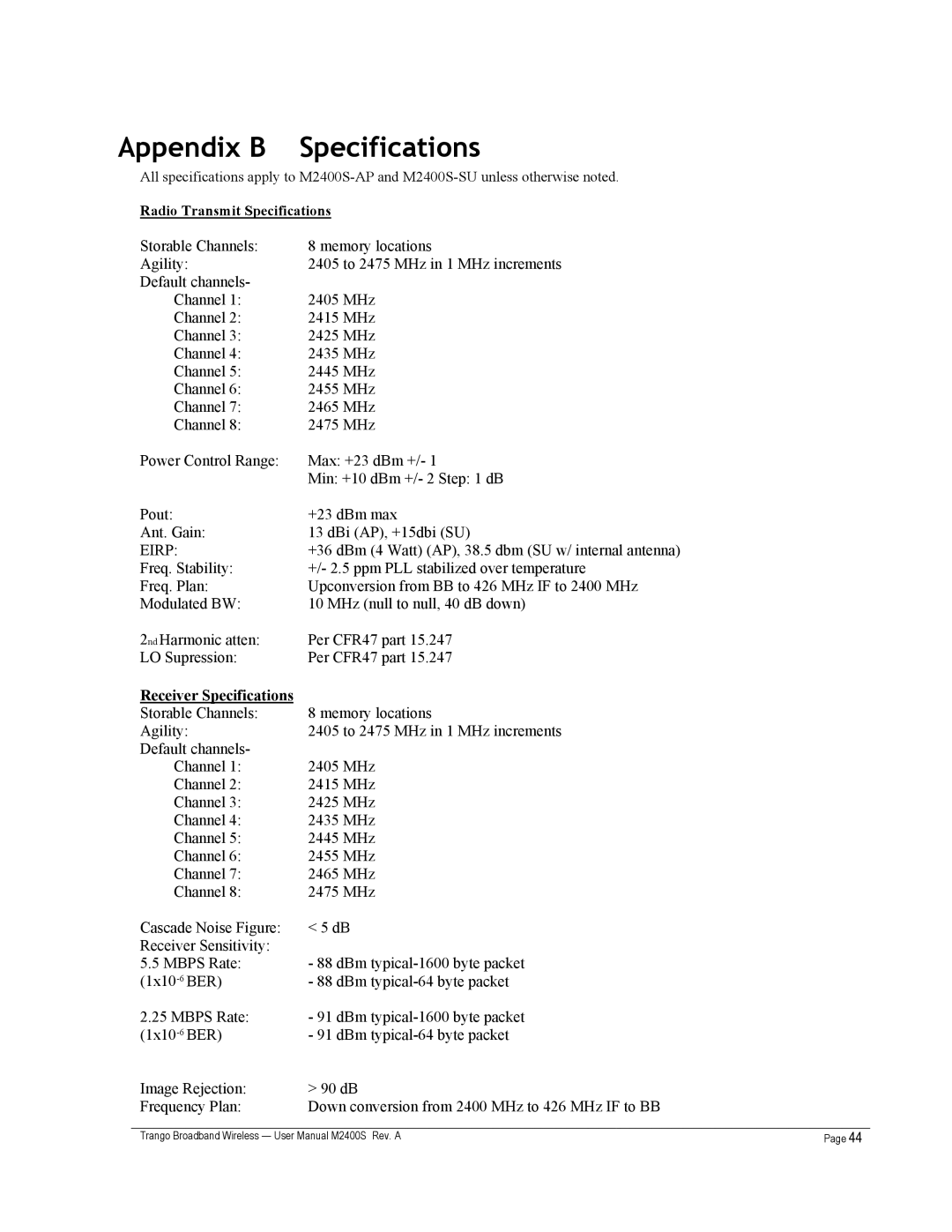 Trango Broadband M2400S user manual Appendix B Specifications, Radio Transmit Specifications, Receiver Specifications 