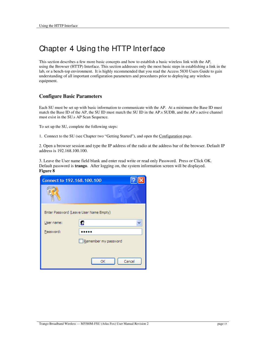 Trango Broadband M5580M-FSU user manual Using the Http Interface, Configure Basic Parameters 