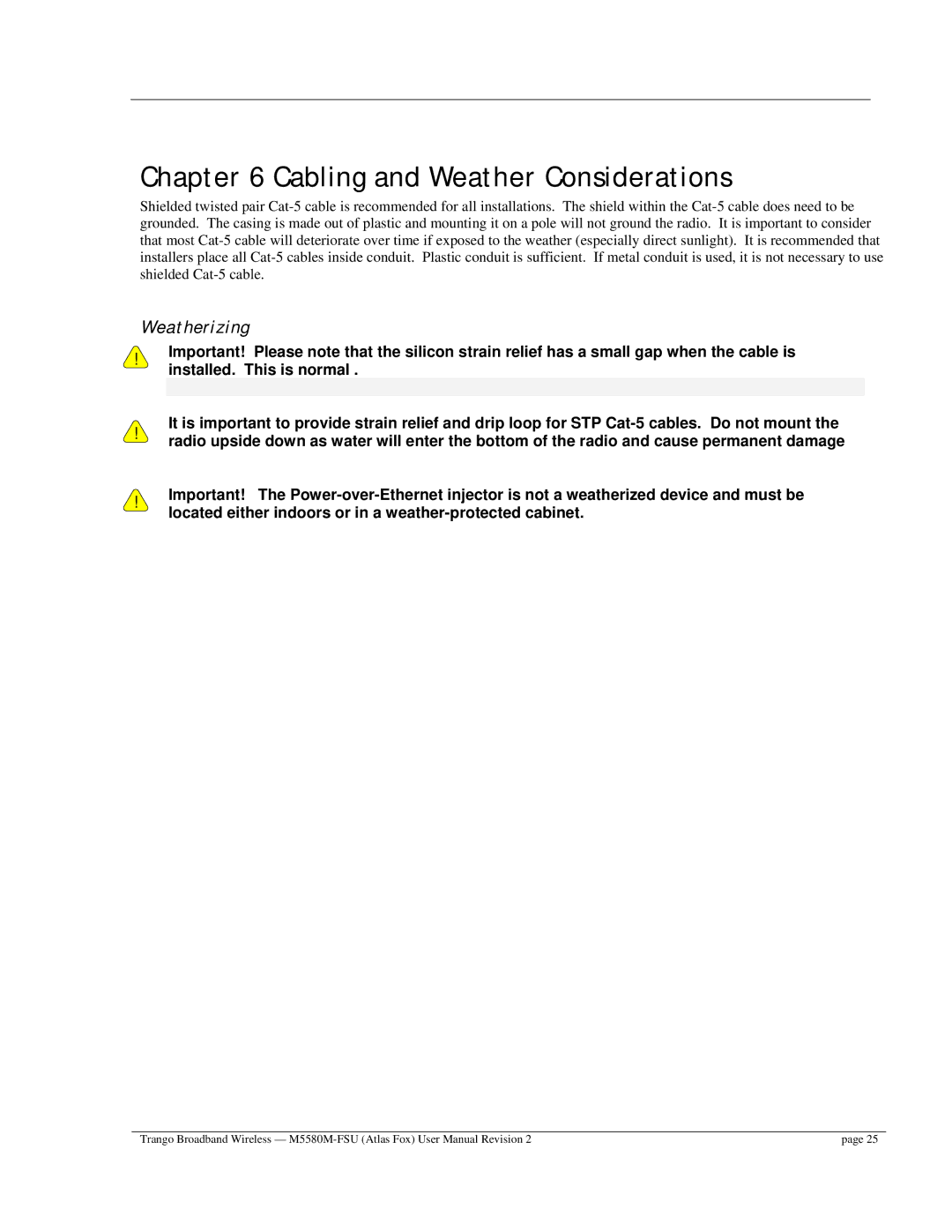 Trango Broadband M5580M-FSU user manual Cabling and Weather Considerations, Weatherizing 