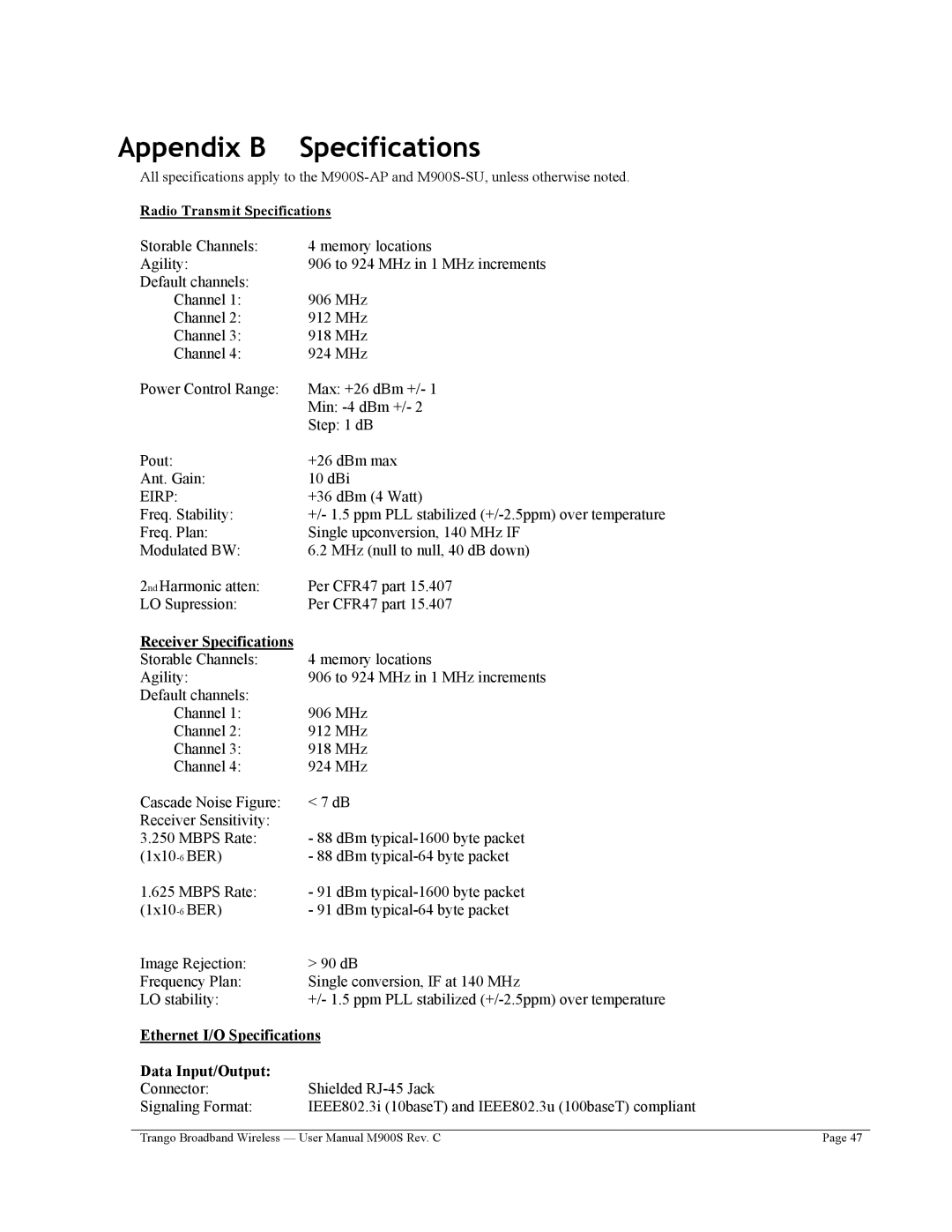 Trango Broadband M900S user manual Appendix B Specifications, Radio Transmit Specifications, Receiver Specifications 