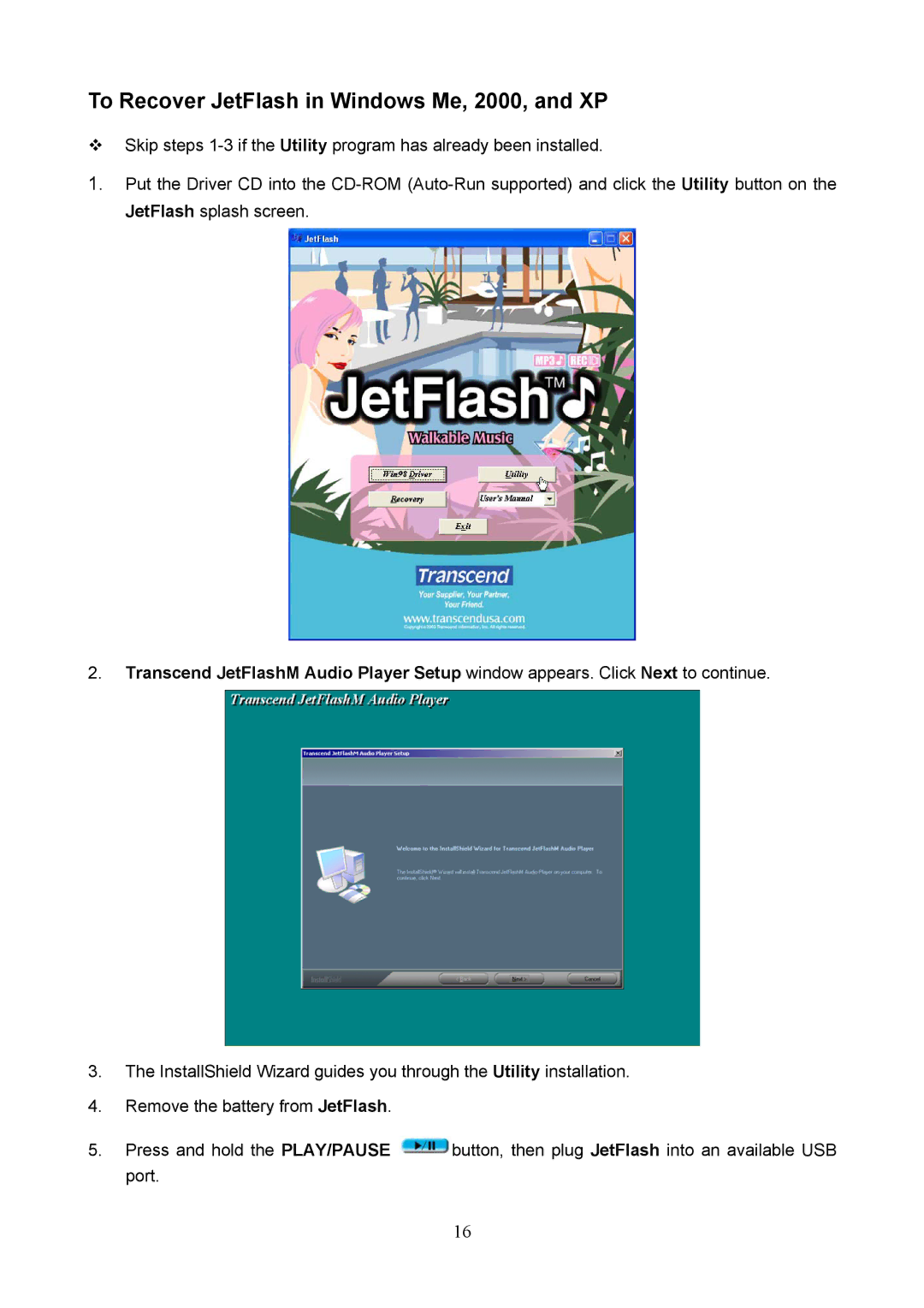 Transcend Information 128 user manual To Recover JetFlash in Windows Me, 2000, and XP 